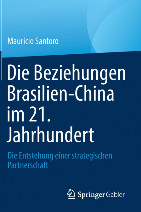Die Beziehungen Brasilien-China im 21. Jahrhundert