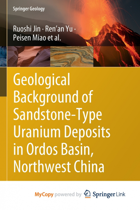 Geological Background of Sandstone-Type Uranium Deposits in Ordos Basin, Northwest China