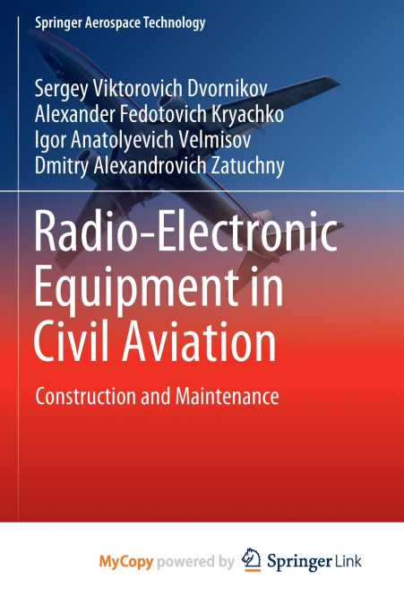 Radio-Electronic Equipment in Civil Aviation