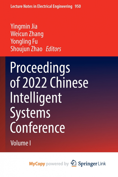Proceedings of 2022 Chinese Intelligent Systems Conference
