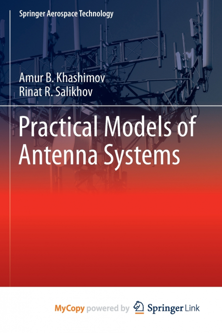 Practical Models of Antenna Systems