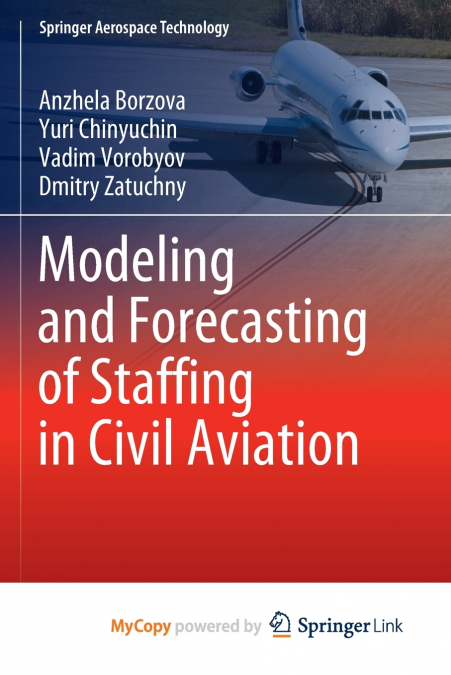 Modeling and Forecasting of Staffing in Civil Aviation