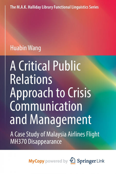 A Critical Public Relations Approach to Crisis Communication and Management