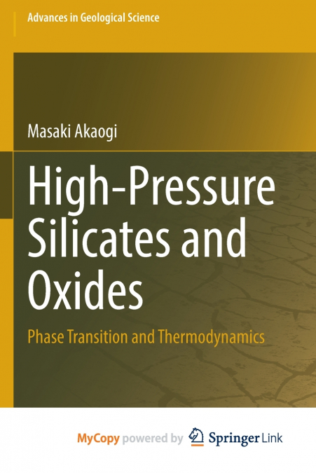 High-Pressure Silicates and Oxides