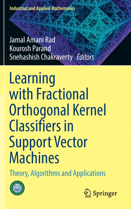 Learning with Fractional Orthogonal Kernel Classifiers in Support Vector Machines