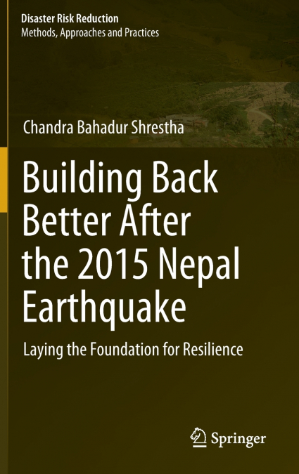 Building Back Better After the 2015 Nepal Earthquake
