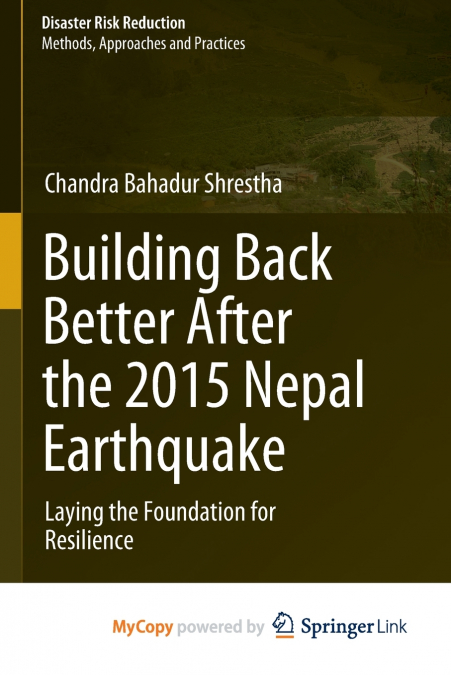 Building Back Better After the 2015 Nepal Earthquake