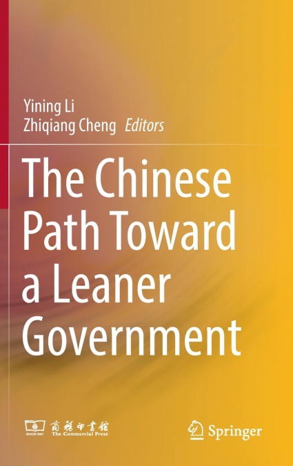 The Chinese Path Toward a Leaner Government