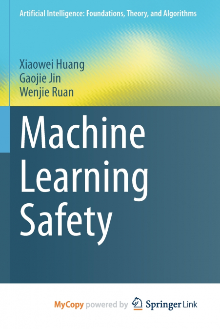 Machine Learning Safety