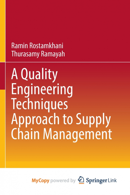 A Quality Engineering Techniques Approach to Supply Chain Management