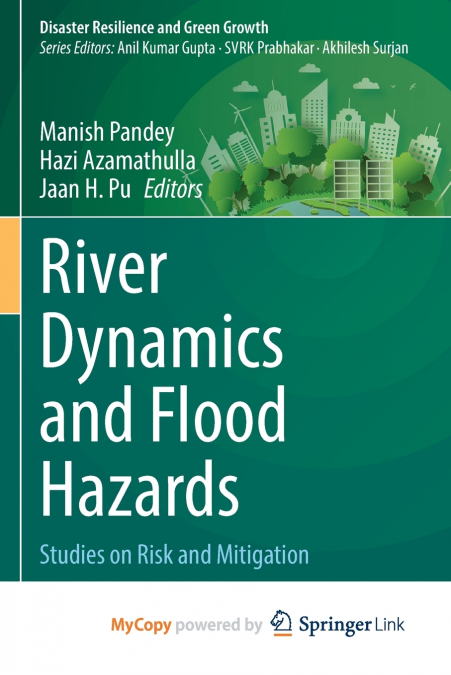 River Dynamics and Flood Hazards