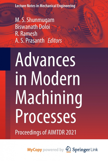 Advances in Modern Machining Processes
