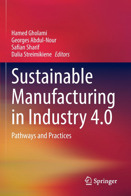 Sustainable Manufacturing in Industry 4.0