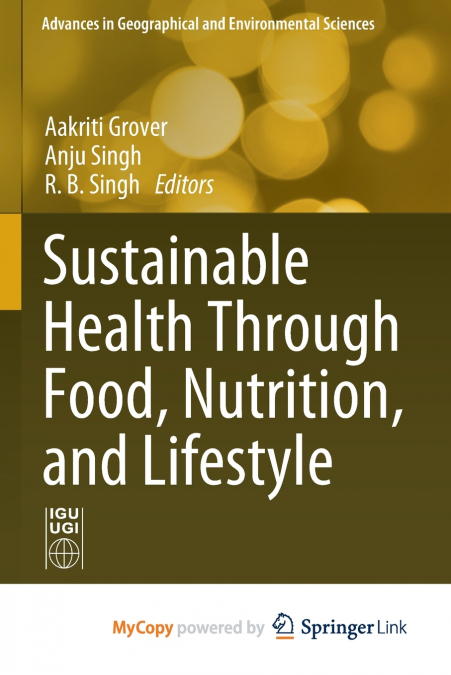 Sustainable Health Through Food, Nutrition, and Lifestyle