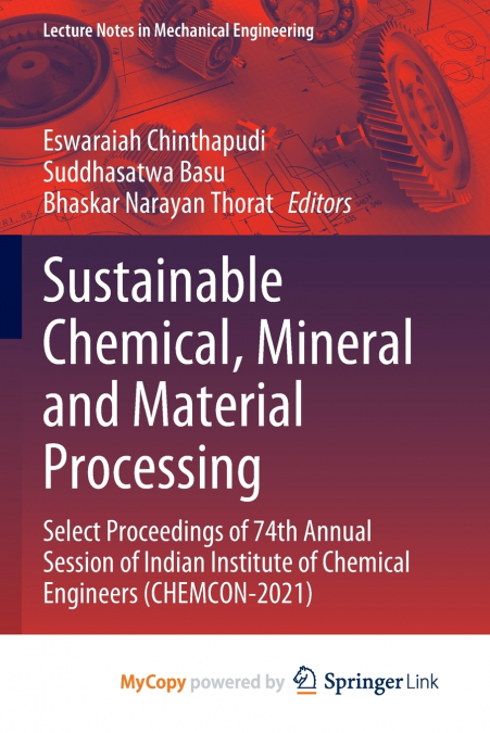 Sustainable Chemical, Mineral and Material Processing