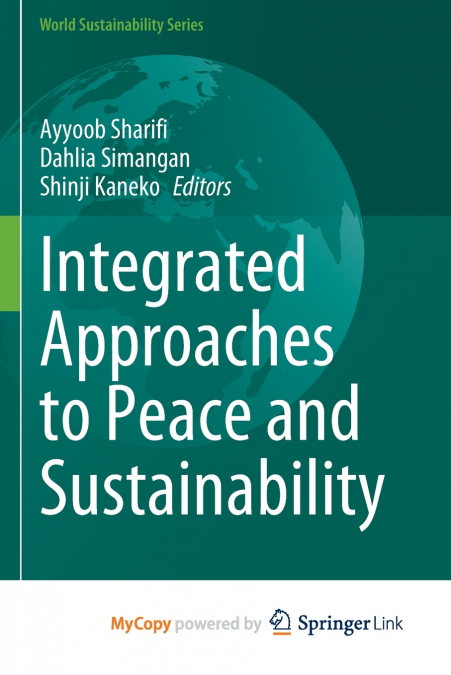 Integrated Approaches to Peace and Sustainability