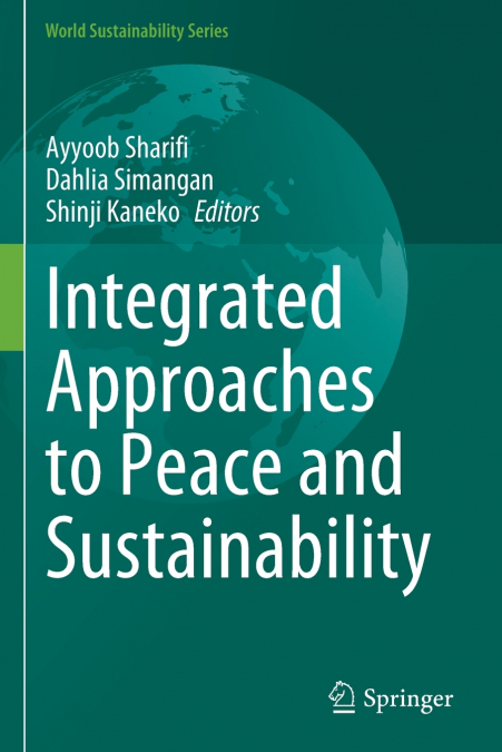 Integrated Approaches to Peace and Sustainability