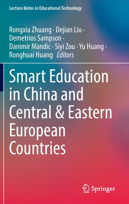 Smart Education in China and Central & Eastern European Countries