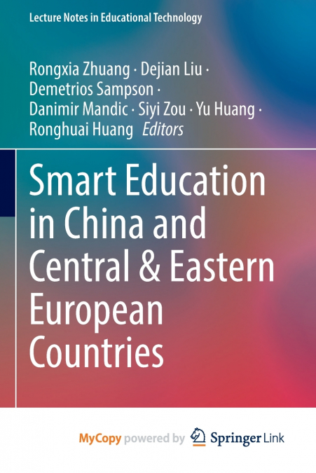 Smart Education in China and Central & Eastern European Countries