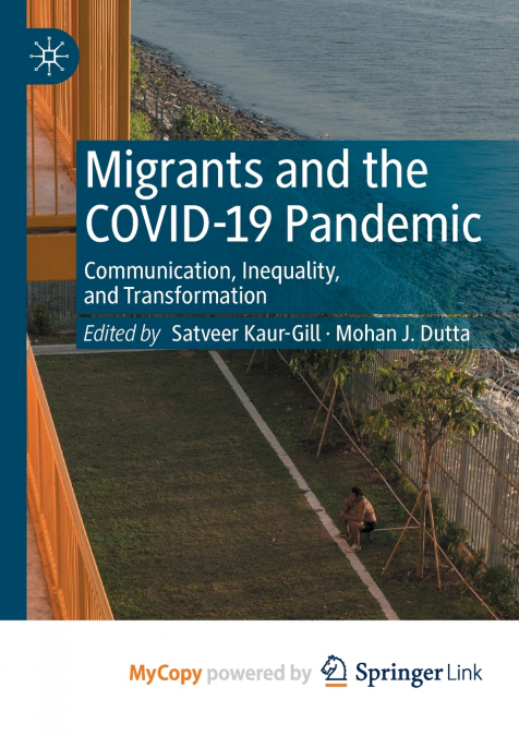 Migrants and the COVID-19 Pandemic
