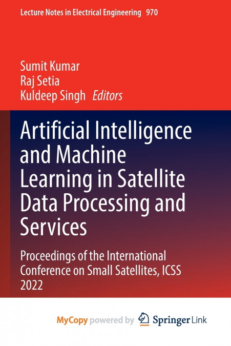 Artificial Intelligence and Machine Learning in Satellite Data Processing and Services
