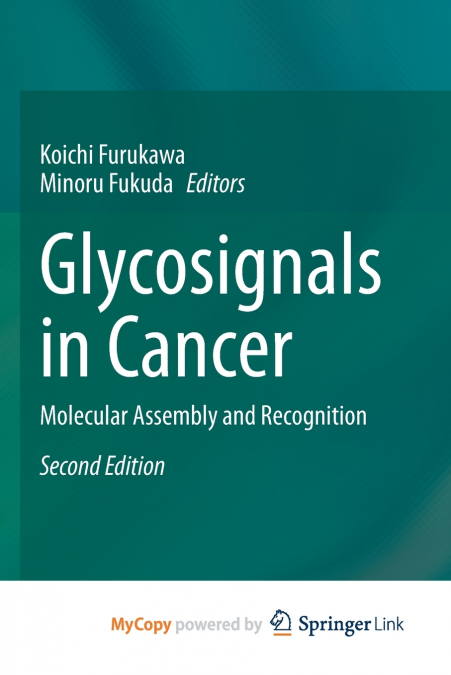 Glycosignals in Cancer