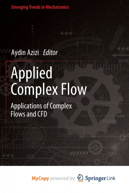Applied Complex Flow