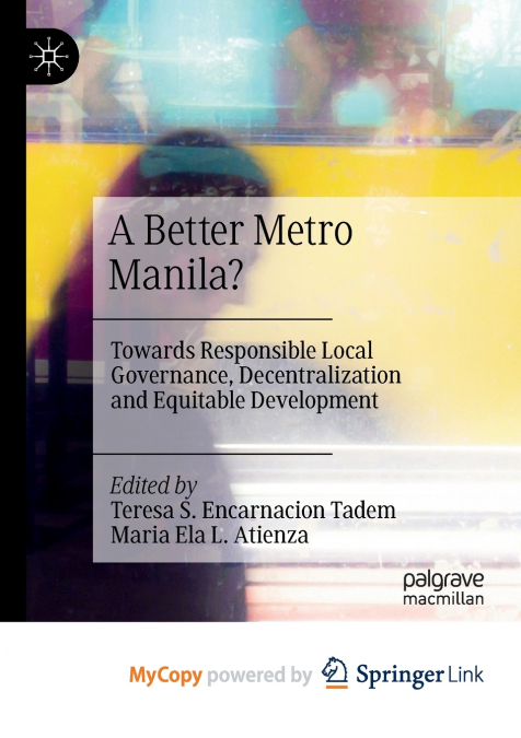 A Better Metro Manila?