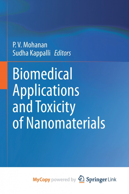 Biomedical Applications and Toxicity of Nanomaterials