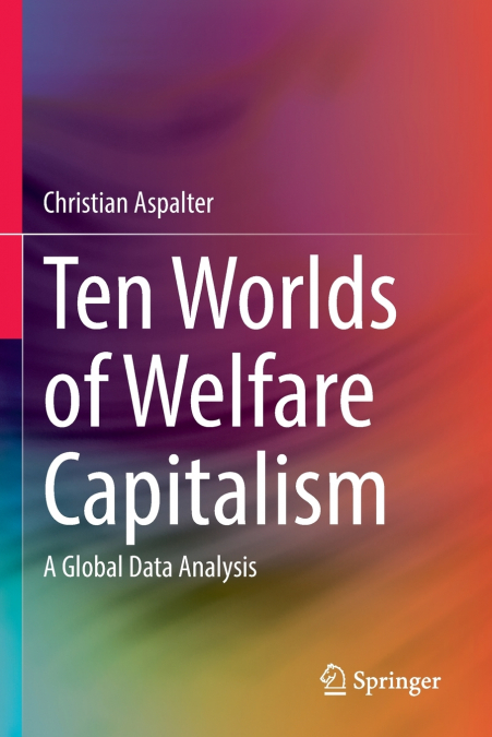 Ten Worlds of Welfare Capitalism