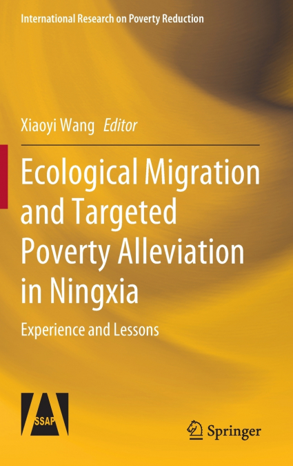 Ecological Migration and Targeted Poverty Alleviation in Ningxia