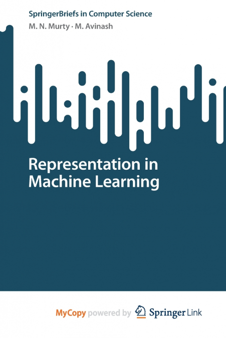 Representation in Machine Learning