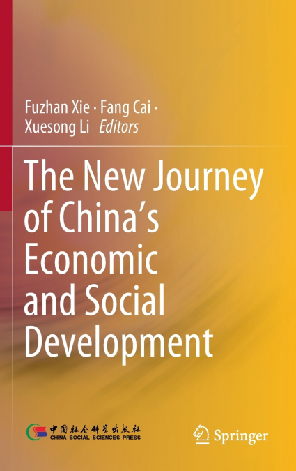 The New Journey of China’s Economic and Social Development