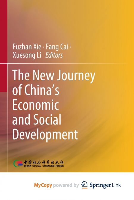 The New Journey of China’s Economic and Social Development