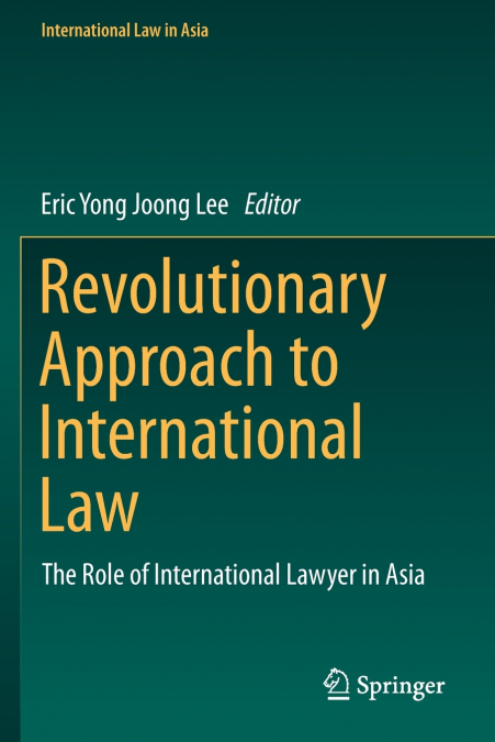 Revolutionary Approach to International Law