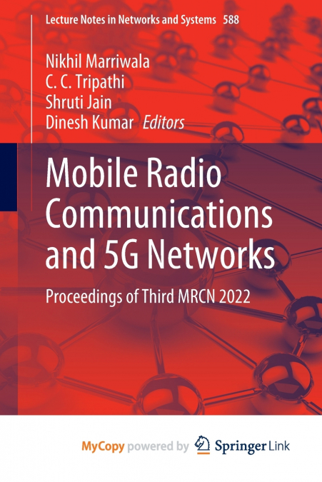 Mobile Radio Communications and 5G Networks