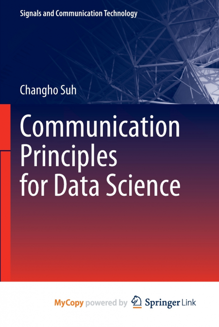 Communication Principles for Data Science