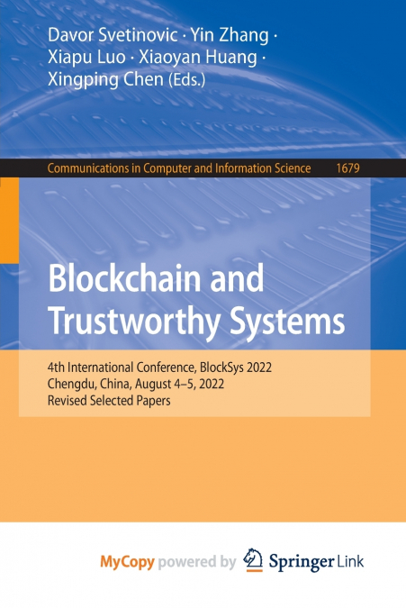 Blockchain and Trustworthy Systems