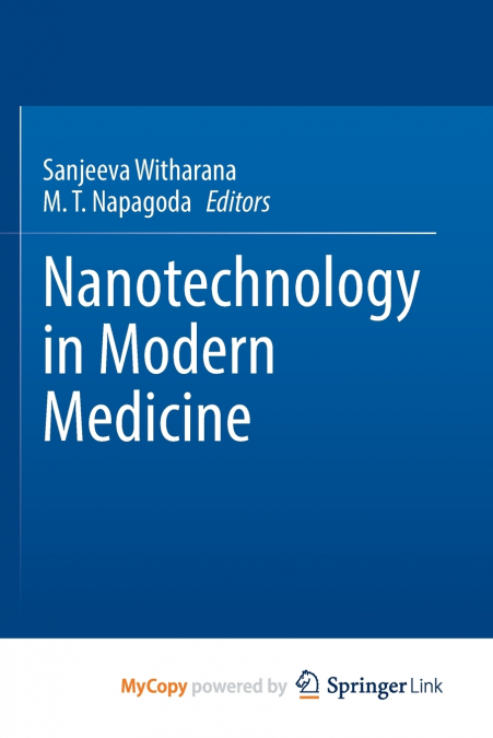Nanotechnology in Modern Medicine