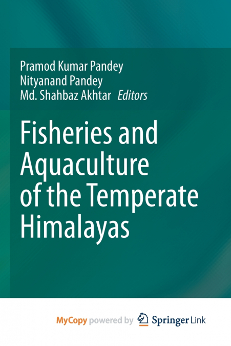 Fisheries and Aquaculture of the Temperate Himalayas
