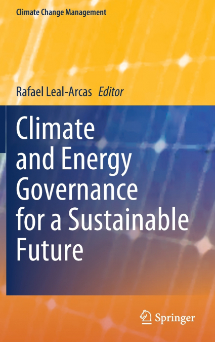 Climate and Energy Governance for a Sustainable Future