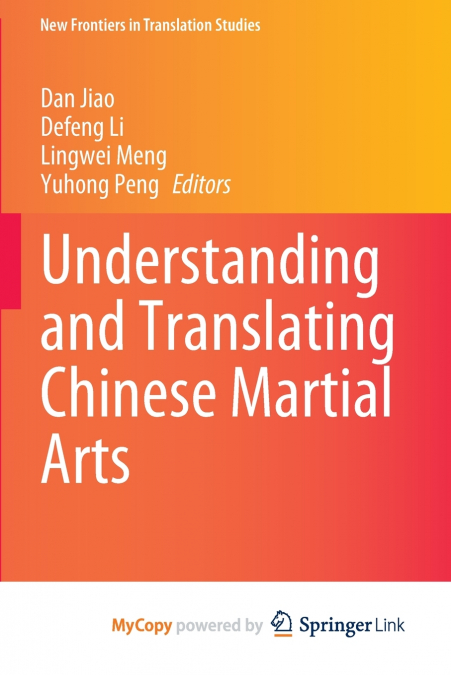 Understanding and Translating Chinese Martial Arts