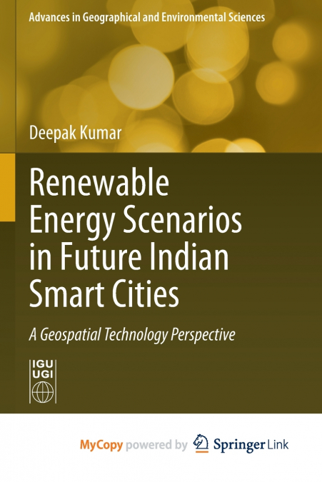 Renewable Energy Scenarios in Future Indian Smart Cities