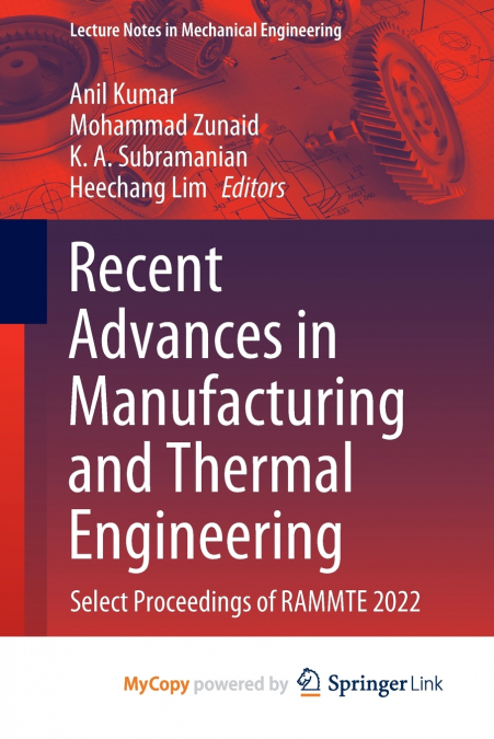 Recent Advances in Manufacturing and Thermal Engineering