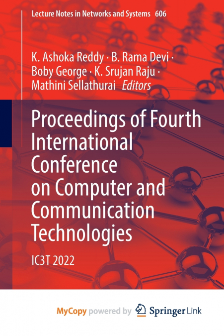 Proceedings of Fourth International Conference on Computer and Communication Technologies
