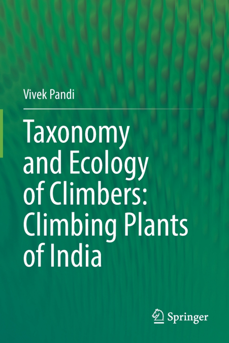 Taxonomy and Ecology of Climbers