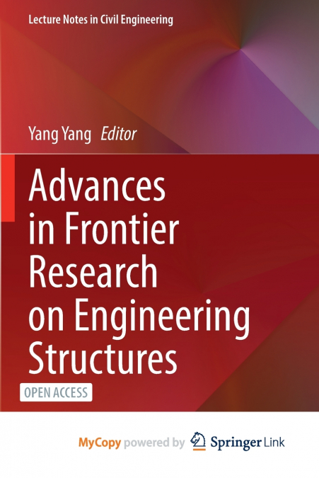 Advances in Frontier Research on Engineering Structures
