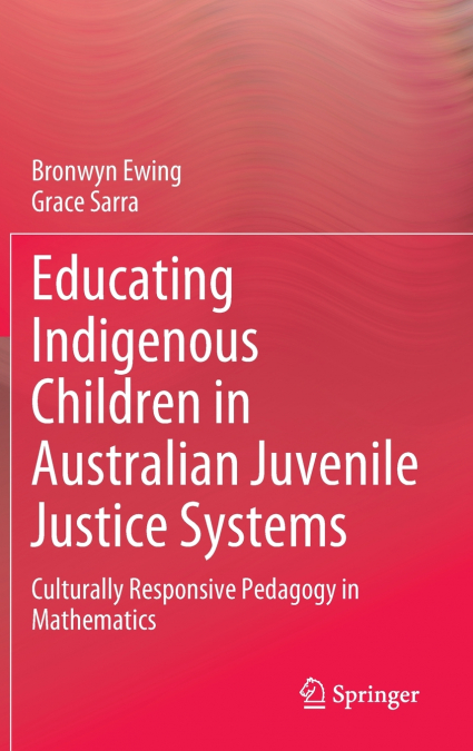 Educating Indigenous Children in Australian Juvenile Justice Systems