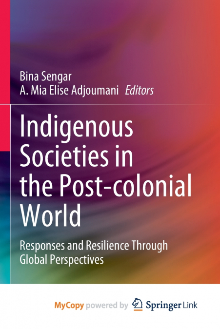 Indigenous Societies in the Post-colonial World
