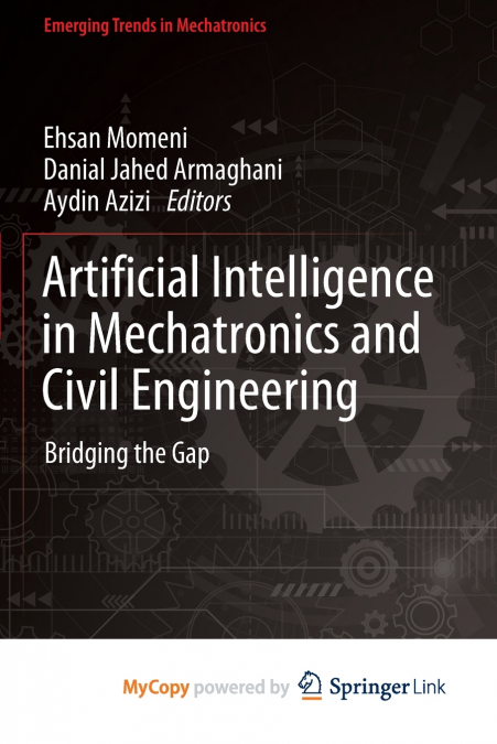Artificial Intelligence in Mechatronics and Civil Engineering